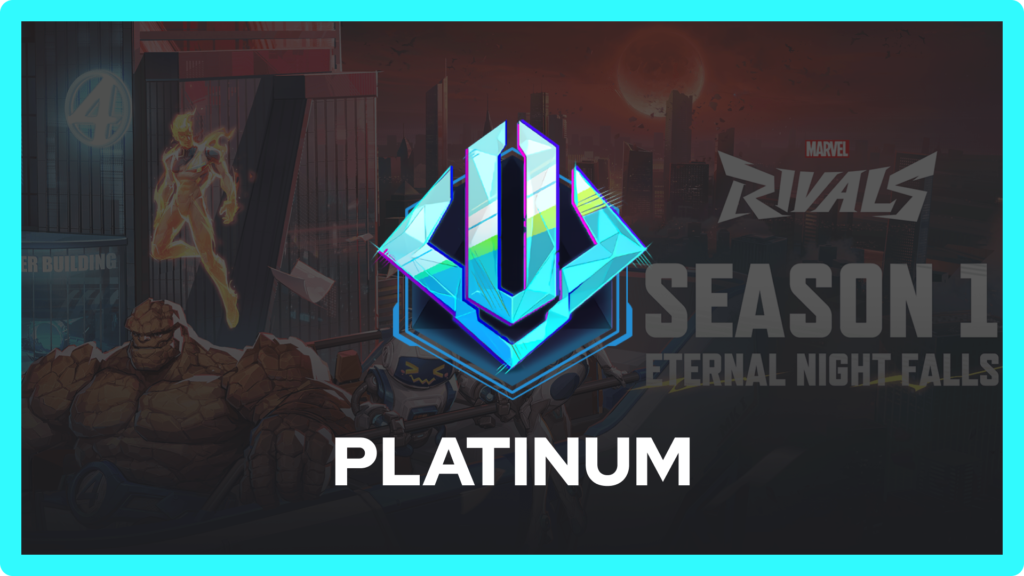 Marvel Rivals Platinum Rank