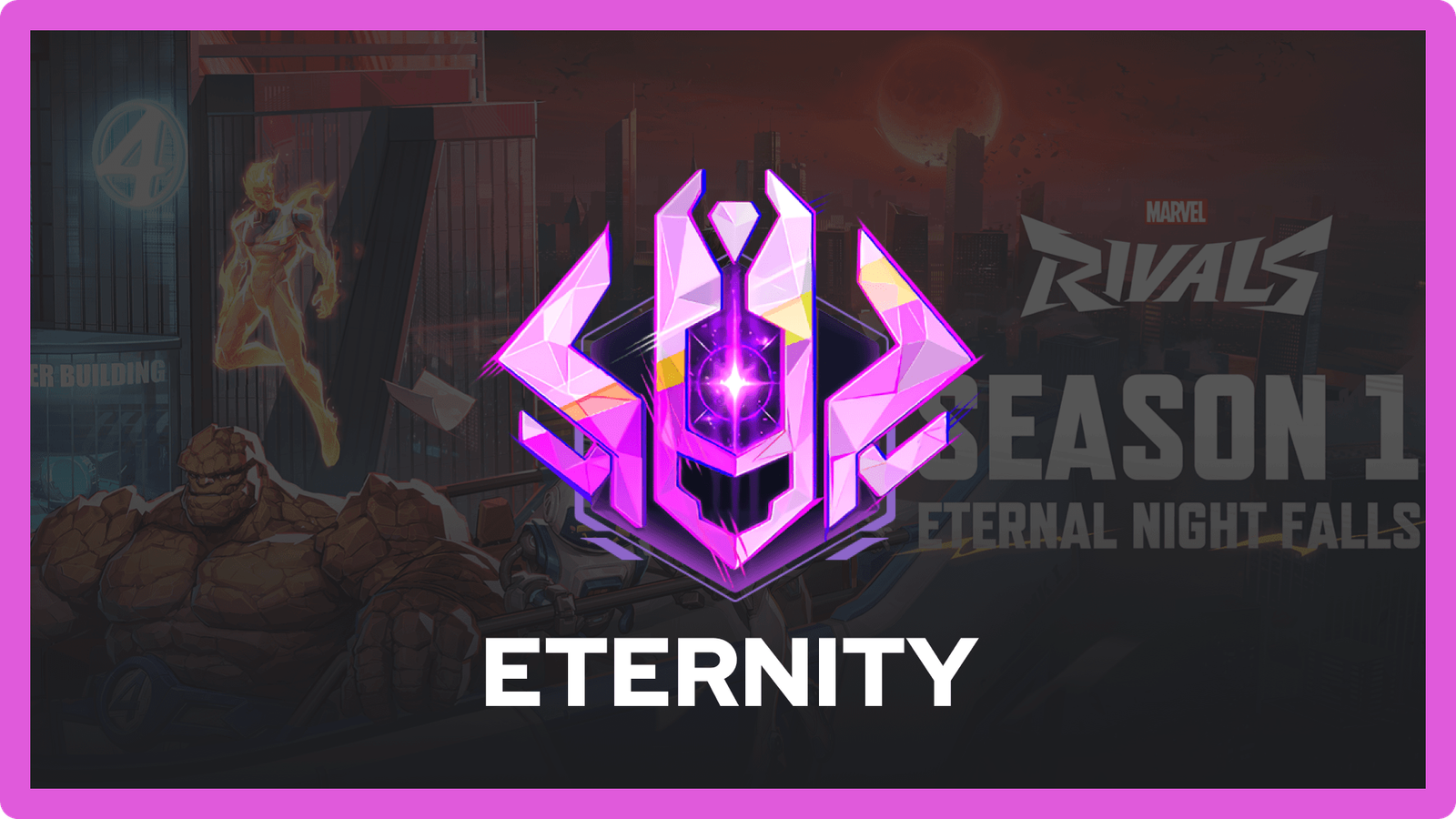 Marvel Rivals Eternity Rank